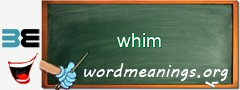 WordMeaning blackboard for whim